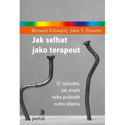 Jak selhat jako terapeut