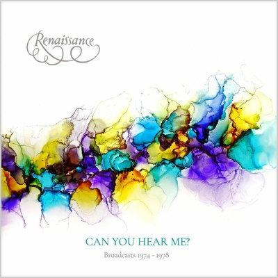 Renaissance, CAN YOU HEAR ME BROADCASTS 1974-1978, CD