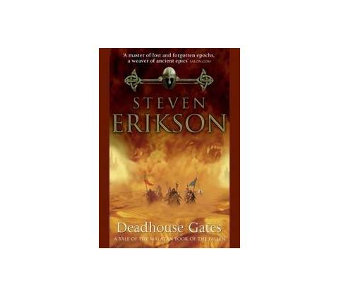 Deadhouse Gates - S. Erikson