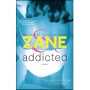 Addicted - Zane