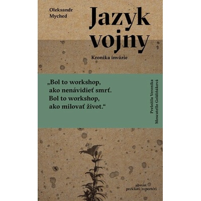 Jazyk vojny - Oleksandr Myched