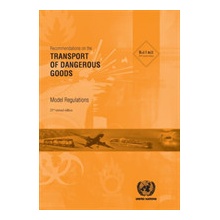 Recommendations on the transport of dangerous goods United Nations: Committee of Experts on the Transport of Dangerous Goods