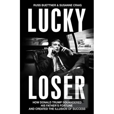 Lucky Loser - Russ Buettner