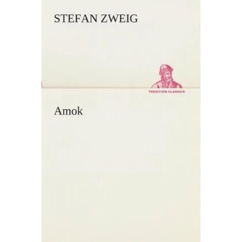 Image 1 of Amok | Stefan Zweig