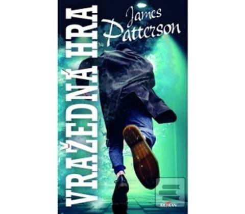 Vražedná hra - James Patterson