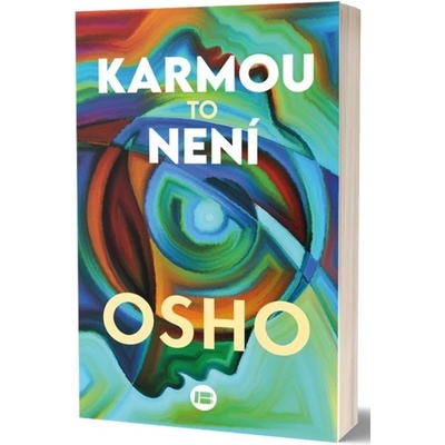 Karmou to není - Osho