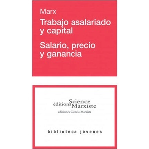 Trabajo asalariado y capital - Salario, precio y ganancia | MARX (ISBN: 9782912639905)