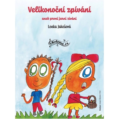 Velikonoční zpívání aneb první jarní zívání - Lenka Jakešová