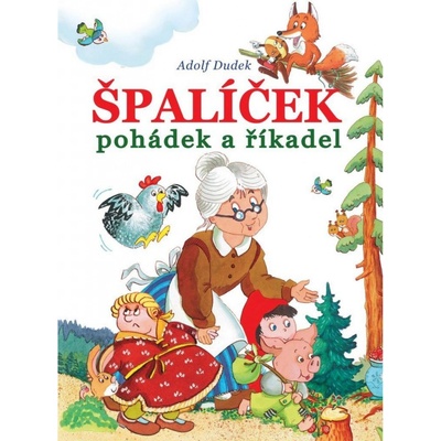 Špalíček pohádek a říkadel