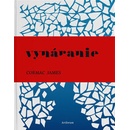 Vynáranie - Cormac James