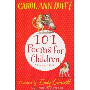101 Poems for Children Chosen by Carol Ann Duffy: A Laureate's Choice | Carol Ann Duffy (2013)