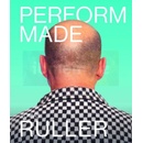 Perform-Made - Tomáš Ruller
