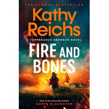 Fire and Bones - Kathy Reichs