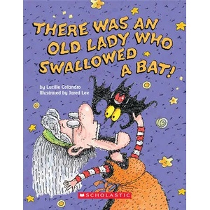 There Was an Old Lady Who Swallowed a Bat! (A Board Book) | Lucille Colandro, Jared D. Lee (ISBN: 9781338135800)