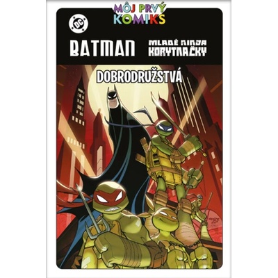 MPK SK: Batman a Mladé ninja korytnačky.