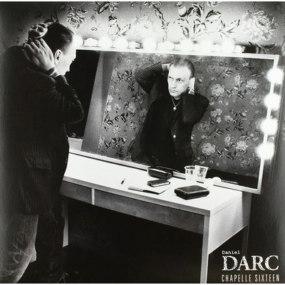Darc Daniel ♫ Chapelle Sixteen LP