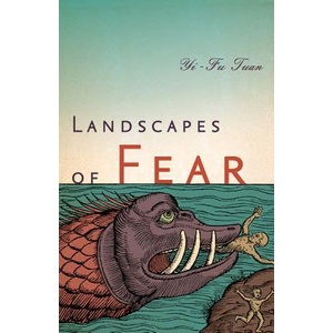 Landscapes of Fear (ISBN: 9780816684595)