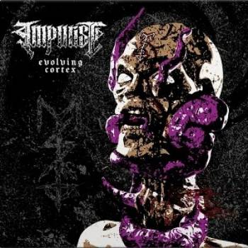 Impurist - Evolving Cortex LP