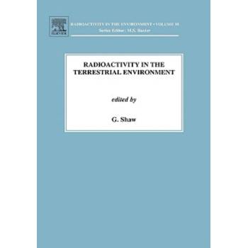 Radioactivity in the Terrestrial Environment | G Shaw