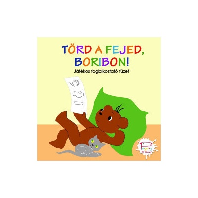 Törd a fejed, Boribon!