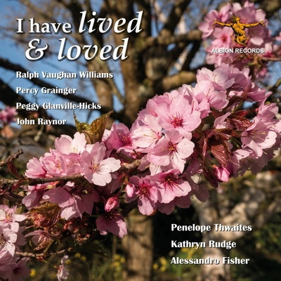 Kathryn Rudge and Alessandro Fisher - I HAVE LIVED & LOVED CD