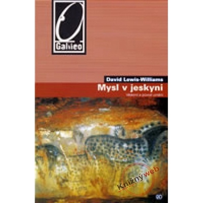Mysl v jeskyni - David Lewis-Williams