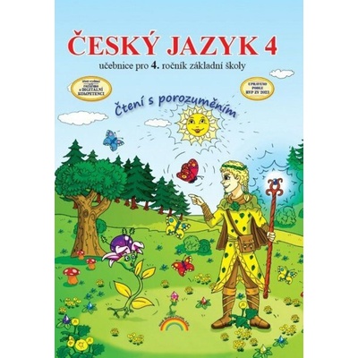 Český jazyk 4 – učebnice, Čtení s porozuměním - Zita Janáčková