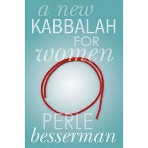 A New Kabbalah for Women | Perle Besserman (ISBN: 9781403971333)
