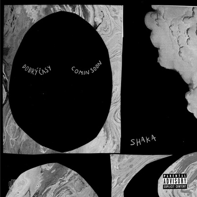 SHAKA CG - DOBRY CASY COMIN SOON/V2 CD