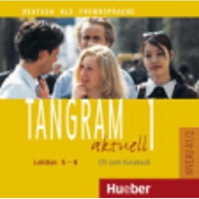 Tangram aktuell 1 Lektion 5–8 Audio CD Rosa Maria Dallapiazza Eduard von Jan Til Schönherr