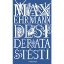 Desiderata štěstí