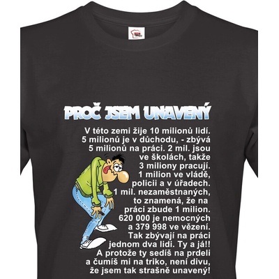 Bezvatriko pánské tričko Proč jsem unavený Černá