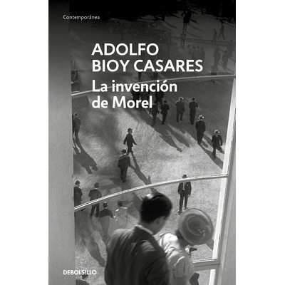 La Invencin de Morel / The Invention of Morel Bioy Casares Adolfo