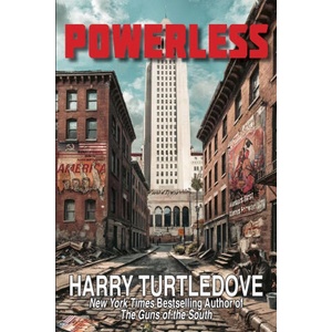 Powerless | Harry Turtledove (ISBN: 9781649731876)