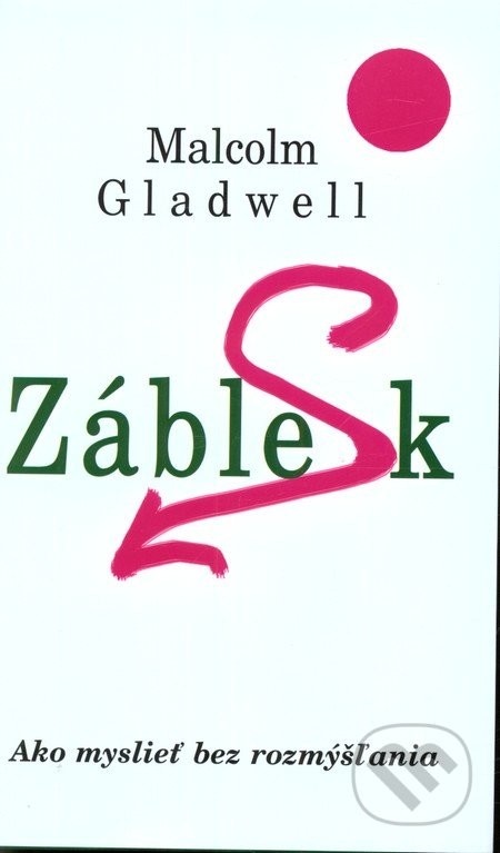 Záblesk - Malcom Gladwell