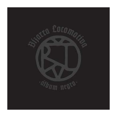 Bizarra Locomotiva - Álbum Negro LP