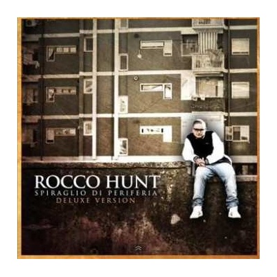 Rocco Hunt: Spiraglio Di Periferia reloaded CD