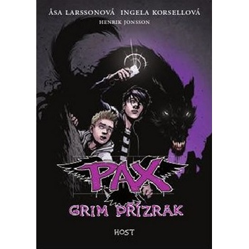 Pax - Grim přízrak - Larssonová Asa, Korsellová Ingela