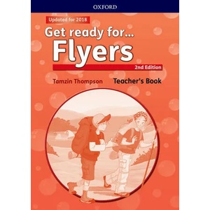 Get ready for. . . : Flyers: Teacher's Book and Classroom Presentation Tool | Petrina Cliff, Kirstie Grainger (ISBN: 9780194041768)