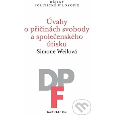 Úvahy o příčinách svobody a společenského útisku