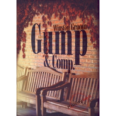 Gump & Comp. - Winston Groom
