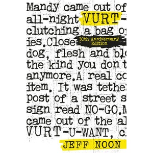 Vurt: 30th Anniversary Edition | Noon, Jeff (ISBN: 9781915202932)
