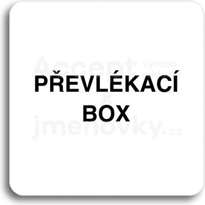 ACCEPT Piktogram převlékací box - bílá tabulka - černý tisk bez rámečku