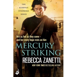 Mercury Striking | Rebecca Zanetti (ISBN: 9781472237576)