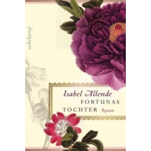 Fortunas Tochter | Isabel Allende (ISBN: 9783518463833)