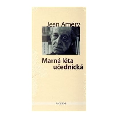 Marná léta učednická - Améry Jean