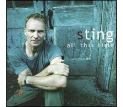 Sting - All This Time