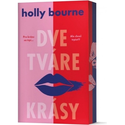 Dve tváre krásy - Bourne Holly