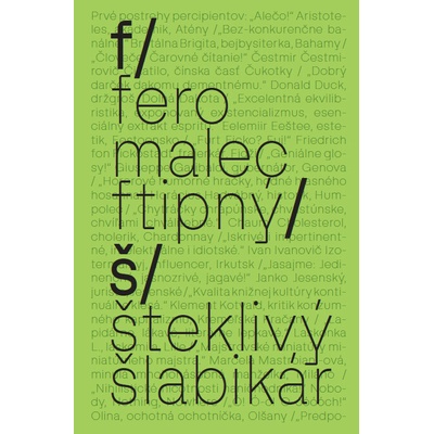 Šteklivý šlabikár - Malec Ftipný Fero