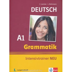 Grammatik Intensivtrainer NEU Intensivtrainer A1 (2015)